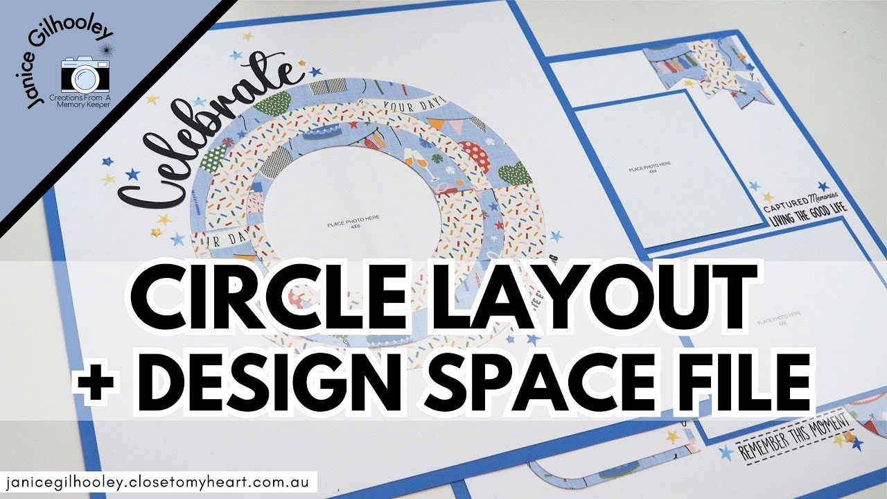 Circle Birthday Scrapbook Layout + Cricut Design Space File