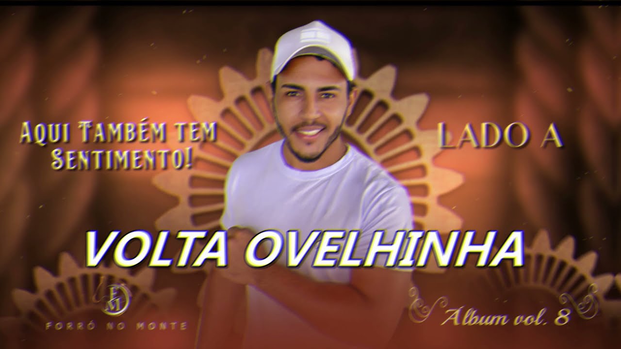 FORR&Oacute; NO MONTE (VOLTA OVELHINHA)