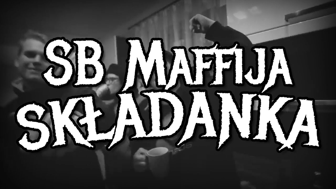 SB Maffija | SKŁADANKA