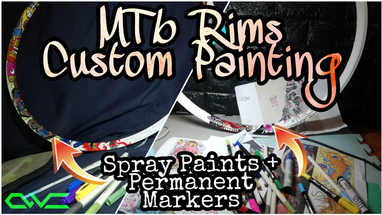 How To Draw And Repaint On MTB Rims Using Spray Cans And Permanent Markers