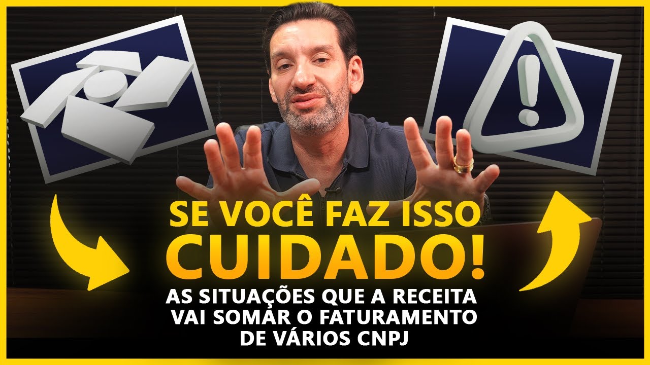 Em que situações a Receita soma o faturamento de varios CNPJs