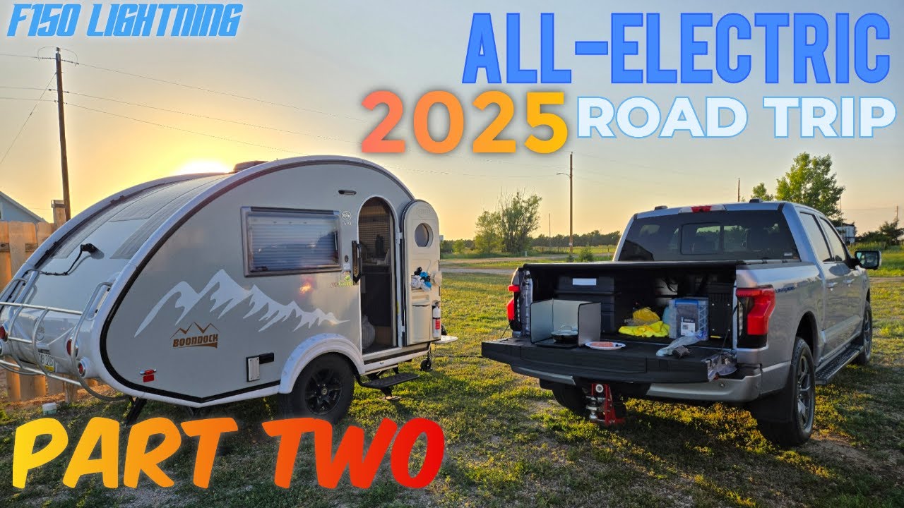 ROAD TRIP 2025: ALL-ELECTRIC RV Summer Road Trip [PART 2!!]