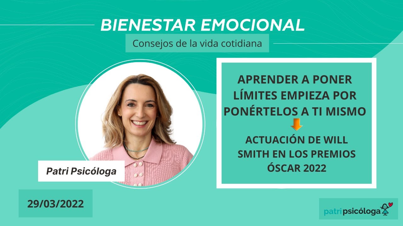𝐀𝐩𝐫𝐞𝐧𝐝𝐞𝐫 𝐚 𝐩𝐨𝐧𝐞𝐫 𝐥𝐢́𝐦𝐢𝐭𝐞𝐬 𝐞𝐦𝐩𝐢𝐞𝐳𝐚 𝐩𝐨𝐫 𝐩𝐨𝐧𝐞́𝐫𝐭𝐞𝐥𝐨𝐬 𝐚 𝐭𝐢 𝐦𝐢𝐬𝐦𝐨 (Will Smith-Óscar 2022)