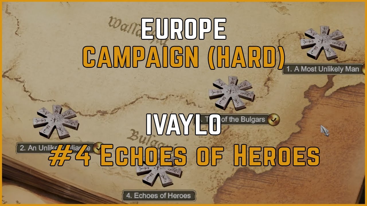 Ivaylo #4: Echoes of Heroes (Hard) AoE2:DE Campaigns, Europe
