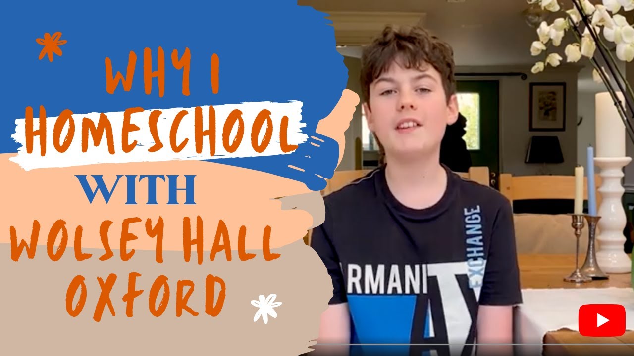 Why I Chose Wolsey Hall Homeschooling - Oliver Explains