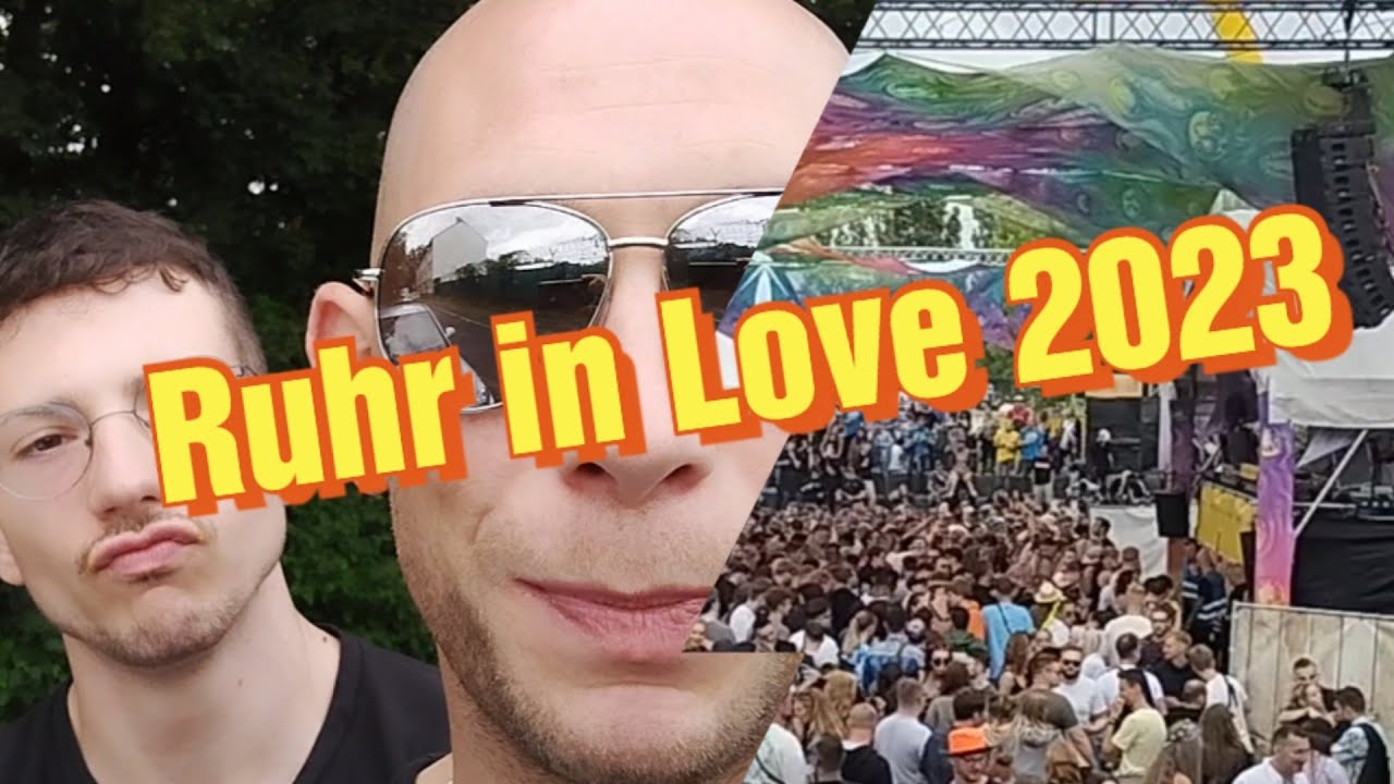 Ruhr in love 2023 - Festival Oberhausen | VLOG