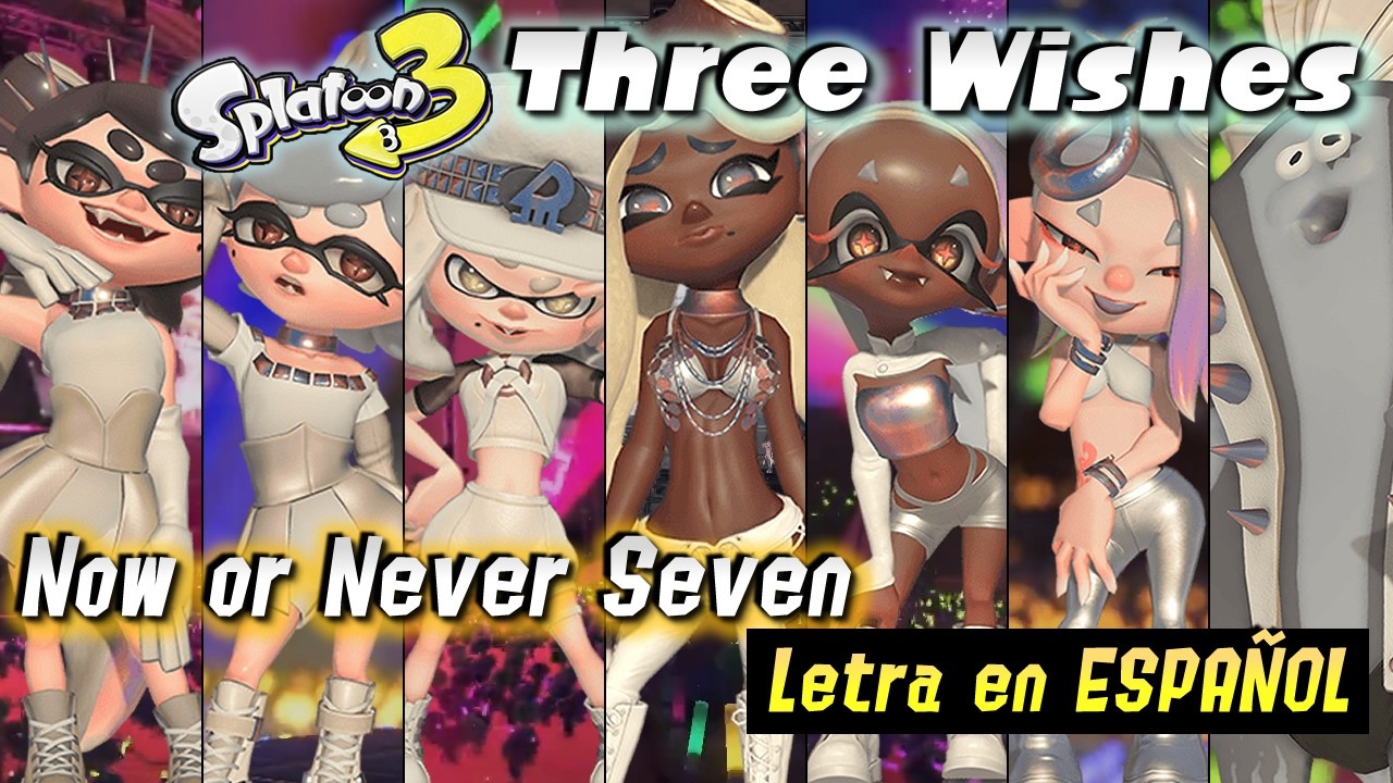 THREE WISHES - Now or Never Seven [Letra en ESPAÑOL] | Video Musical Tributo