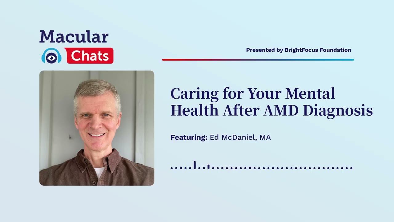 Caring for Your Mental Health After AMD Diagnosis