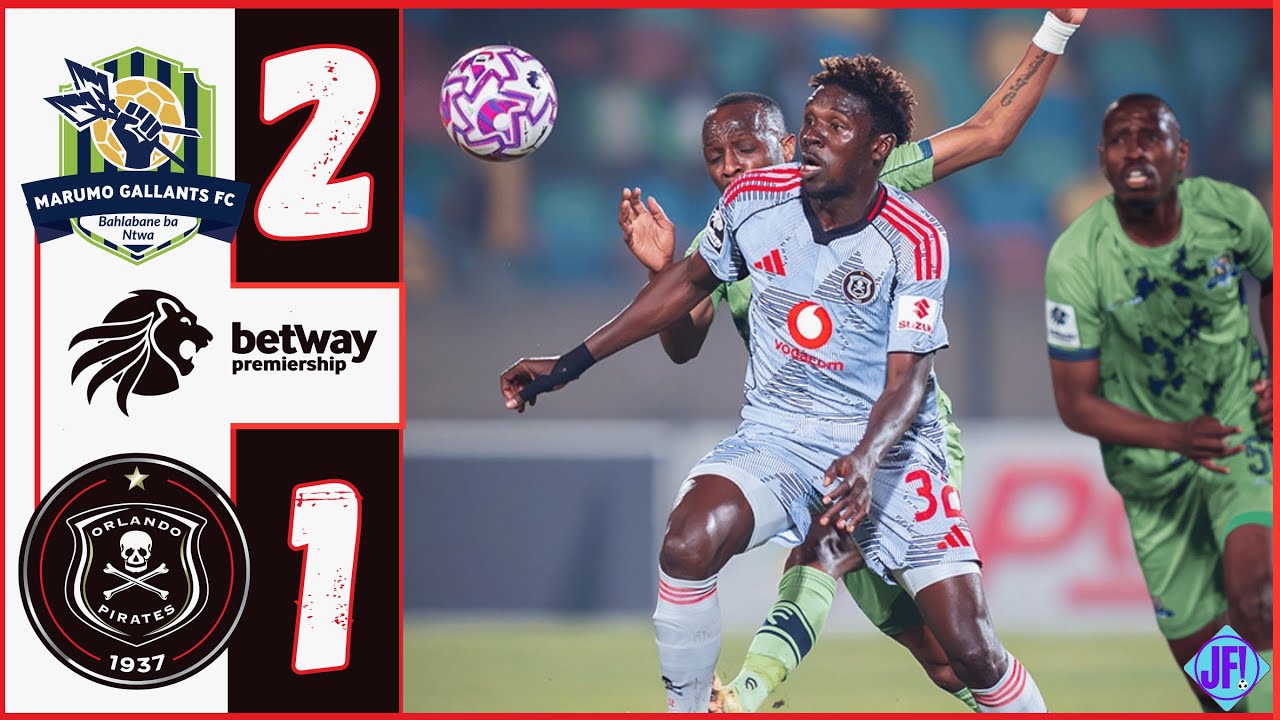 MARUMO GALLANTS vs ORLANDO PIRATES Goals & Extended Highlights| Betway Premiership