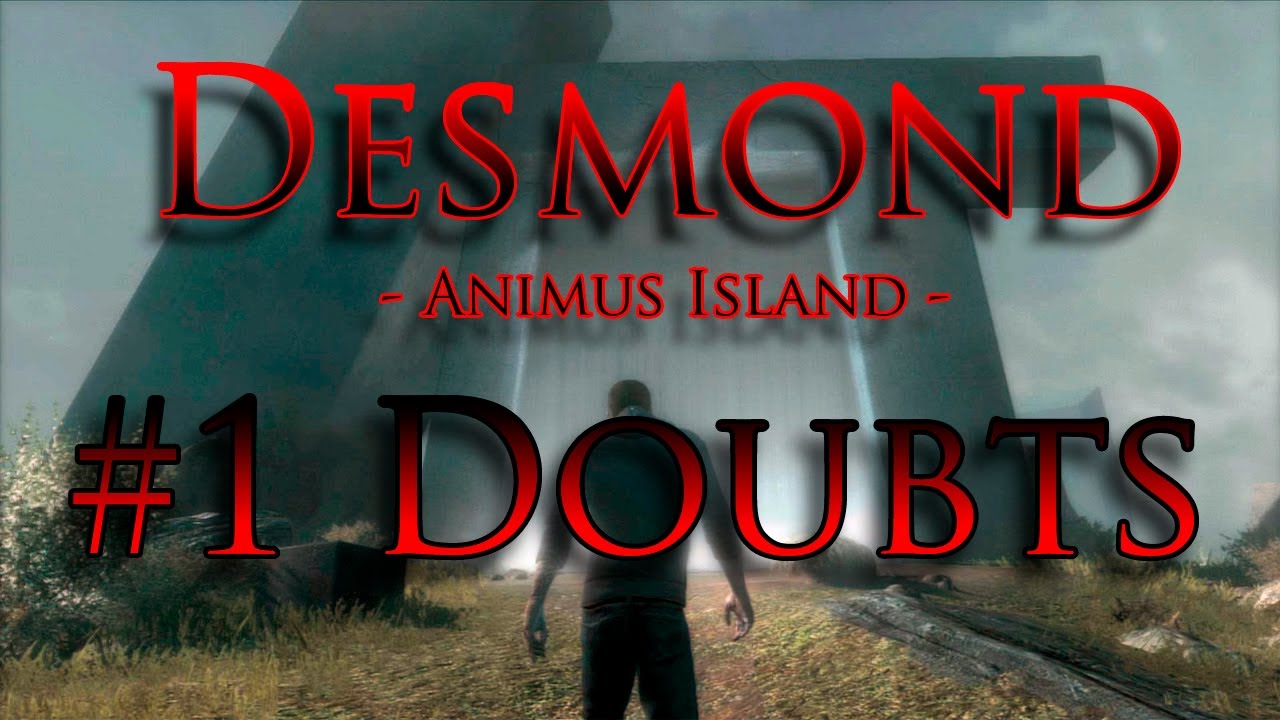 AC Revelations Walkthrough | Animus Island | Desmond Journey | #1 | Doubts | 100% Sync