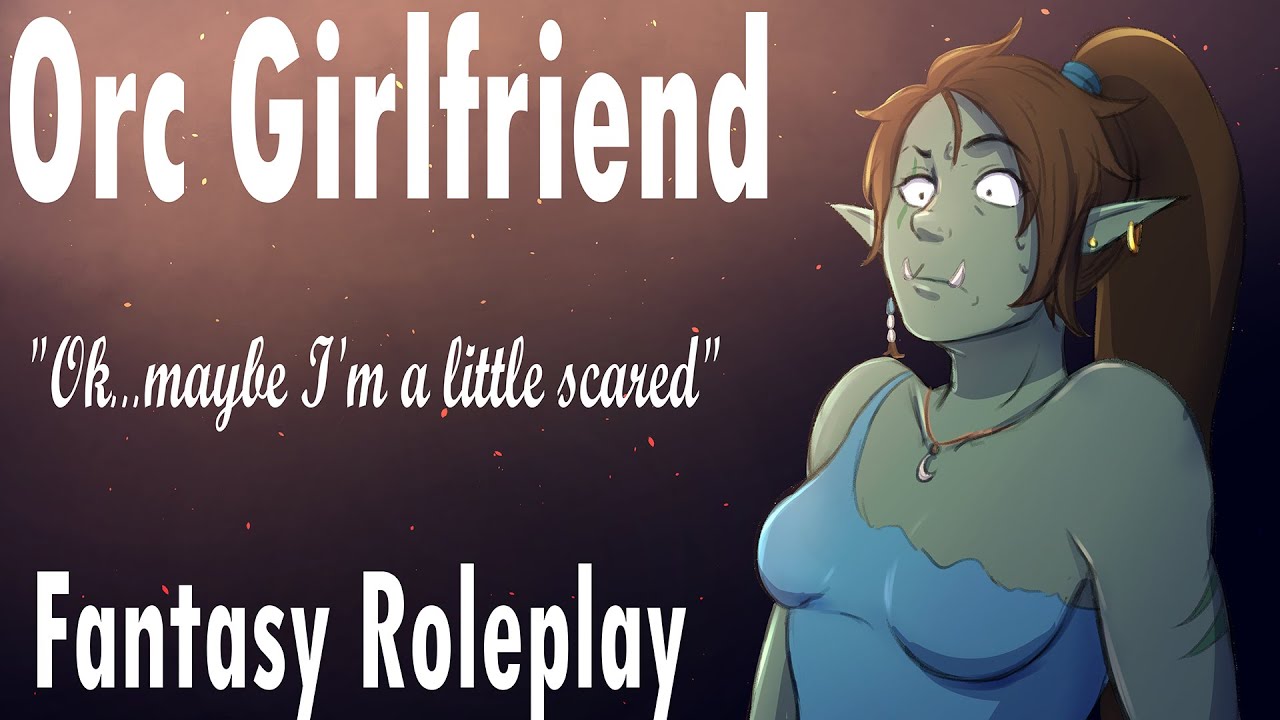 |ASMR| Help your Orc Girlfriend overcome her fear💜|Cute| |Roleplay| |Wholesome| |Fantasy| Part 10