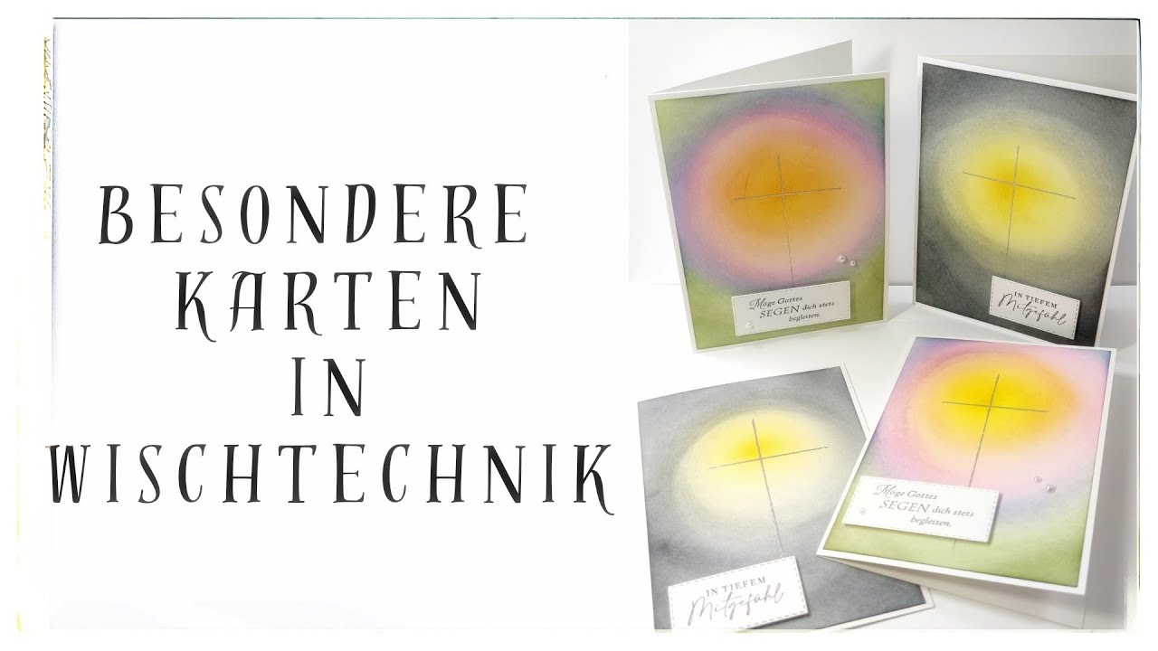 311. Video/ Besondere Karten in Wischtechnik | für die verschiedensten Anlässe | Stampin' Up! ❤️