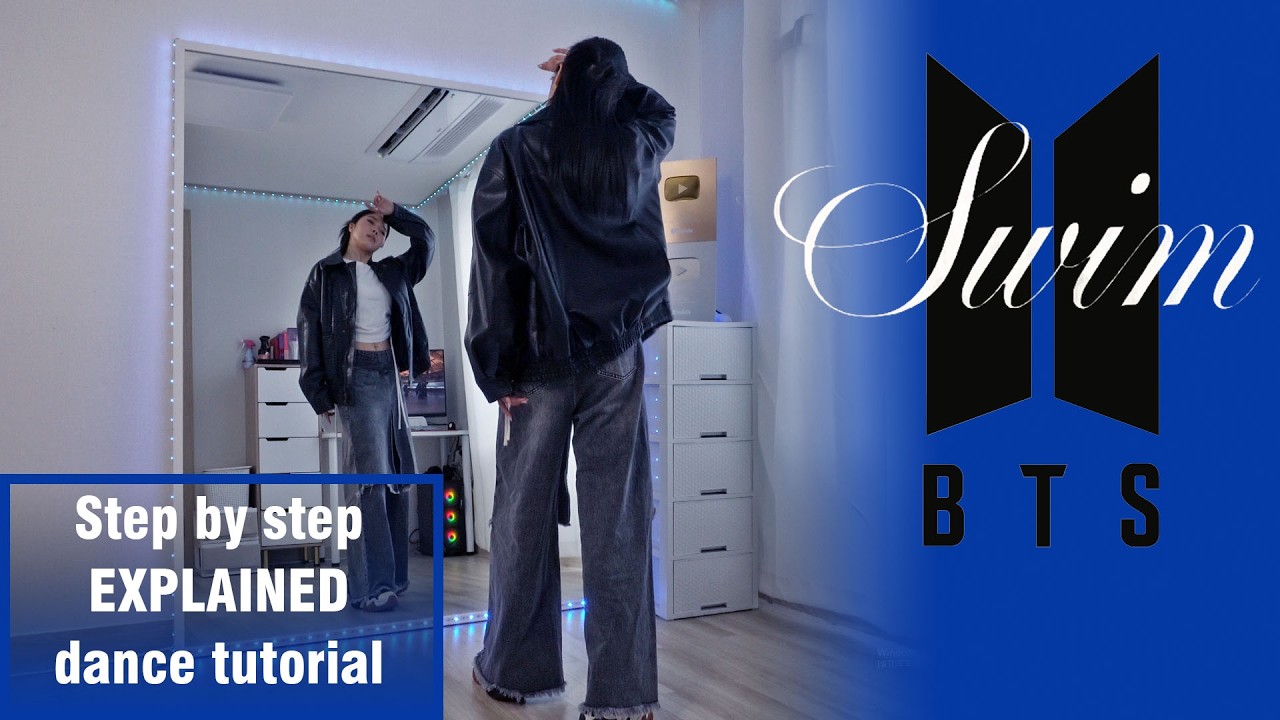 Learn Step by Step | BTS (방탄소년단) &lsquo;SWIM&rsquo; #dancetutorial