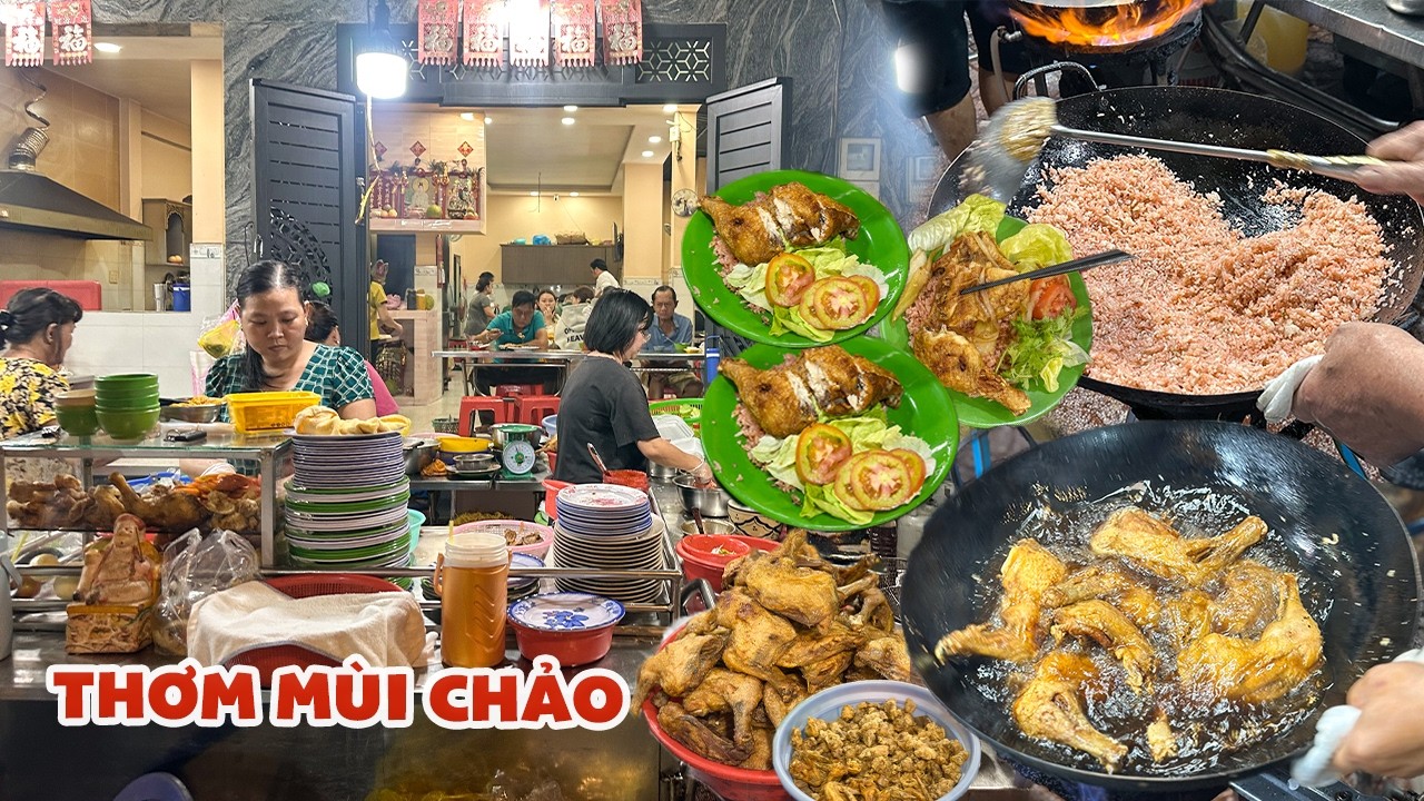 Cơm Gà Chiên chính gốc người Hoa gia truyền 40 năm khách ăn tấp nập vì thơm nức mùi chảo lửa
