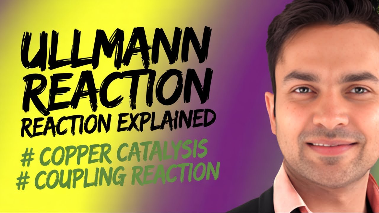 Ullmann Reaction