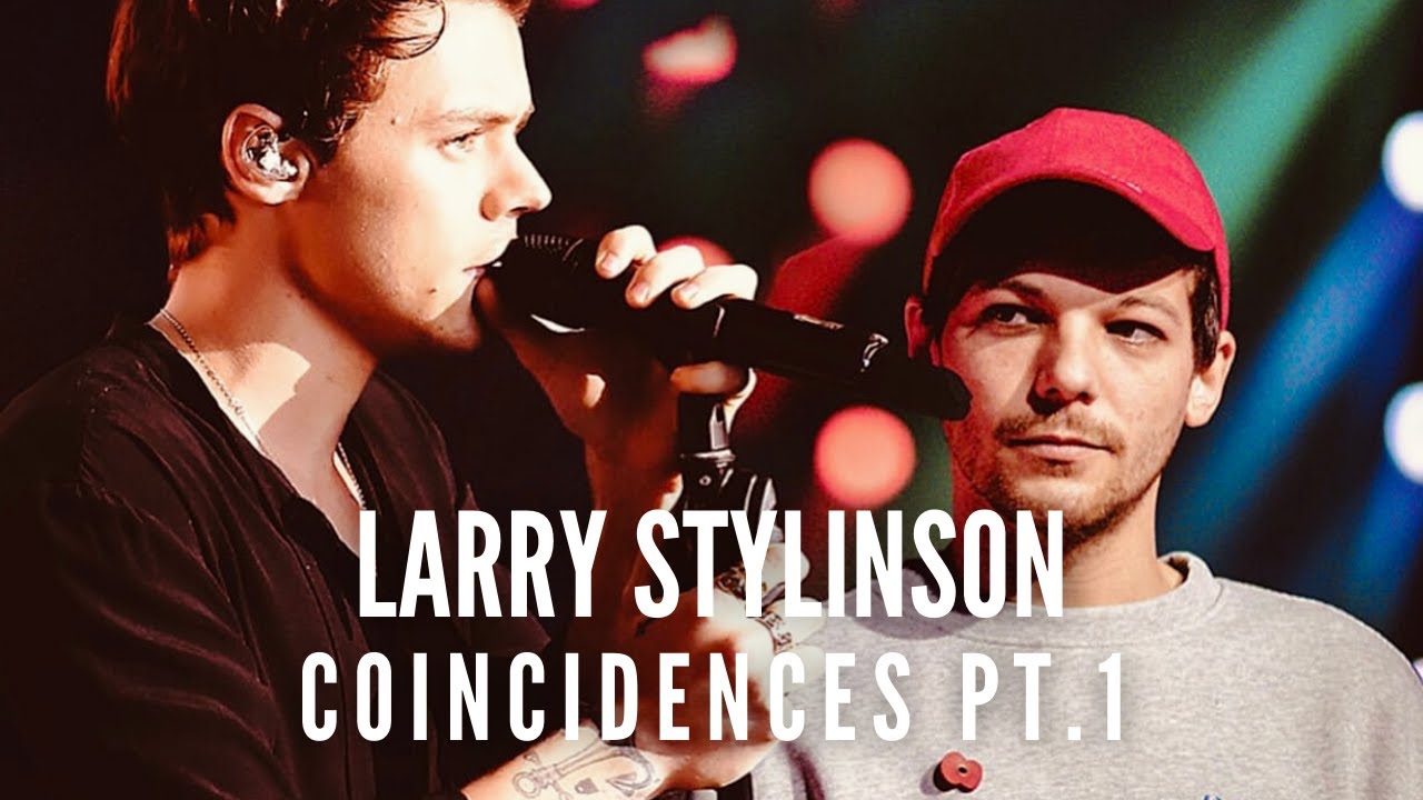 Larry Stylinson - Coincidences pt. 1 (over the years)