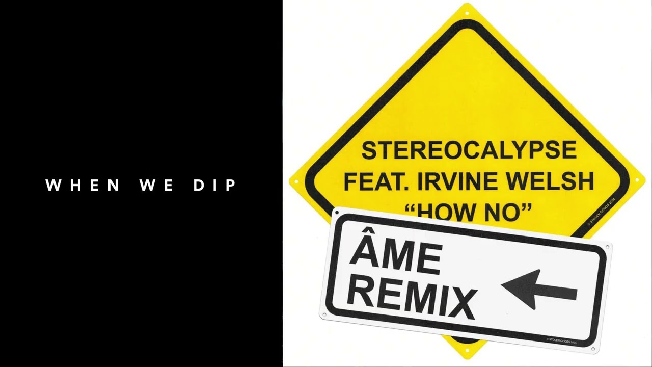 Premiere: Stereocalypse - How No ft. Irvine Welsh (Âme Remix) [Stolen Goods Records]
