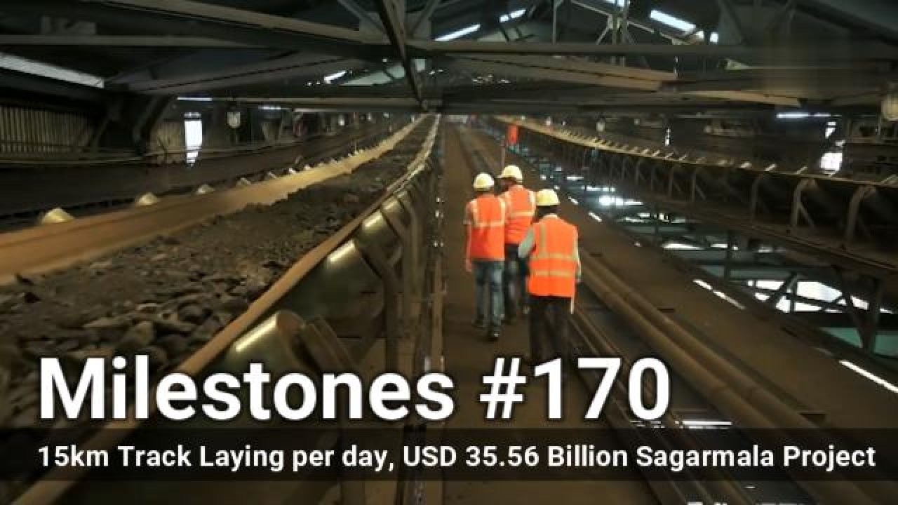 USD 35.56 Billion Sagarmala Project, 15 km Track Laying per day