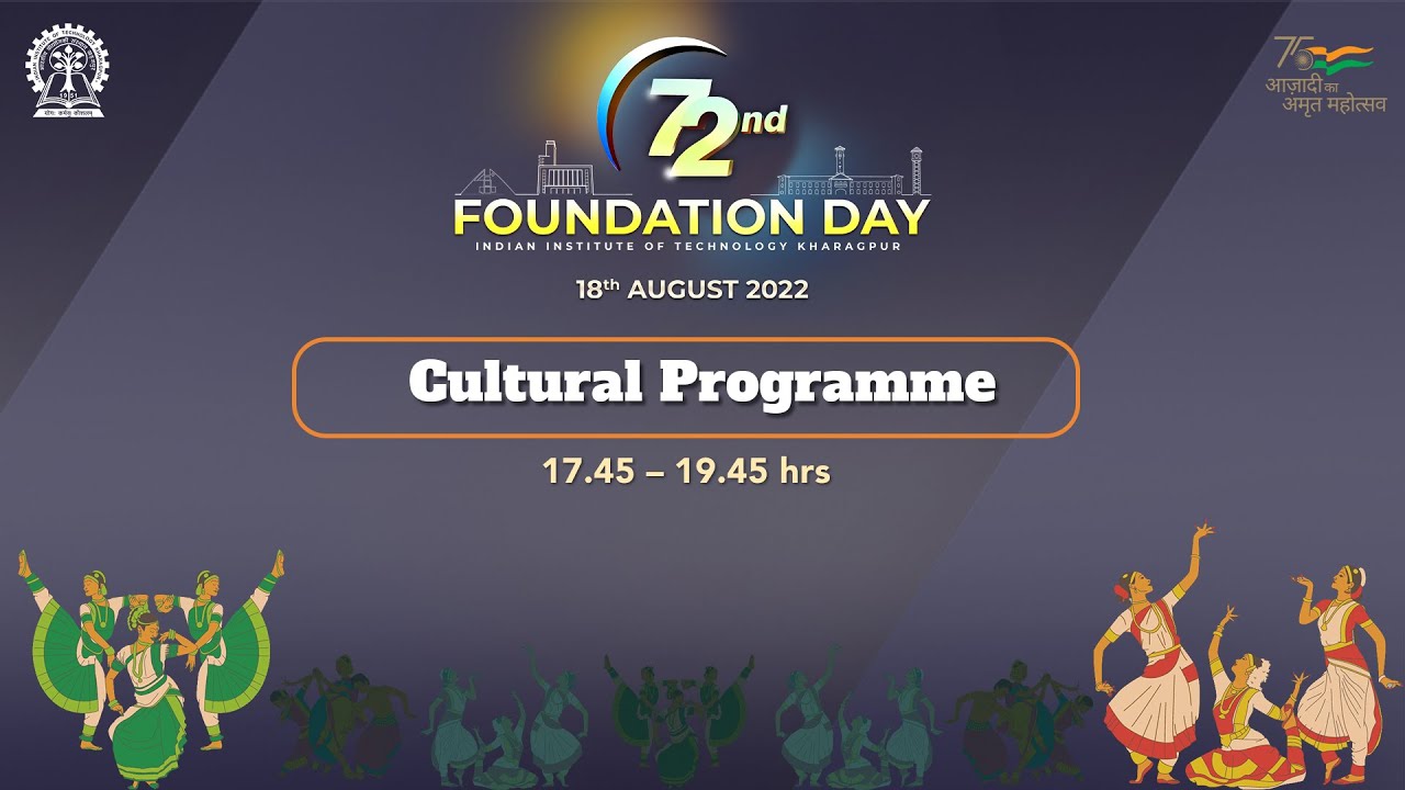72nd Foundation Day Cultural Programme