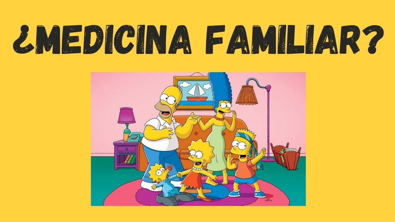 ¿MEDICINA FAMILIAR?