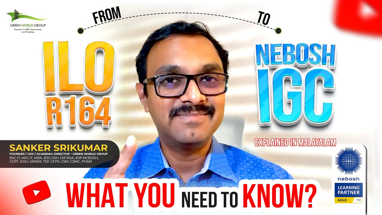 ILO R164 & NEBOSH IGC Explained in Malayalam | OBE Answer Tips | Part A Breakdown |Green World Group