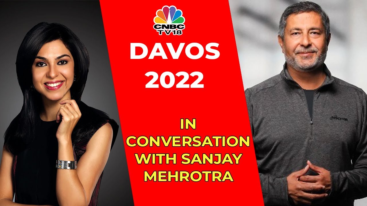 Давос-2022 | Беседа с Санджаем Мехротрой | CNBC-TV18