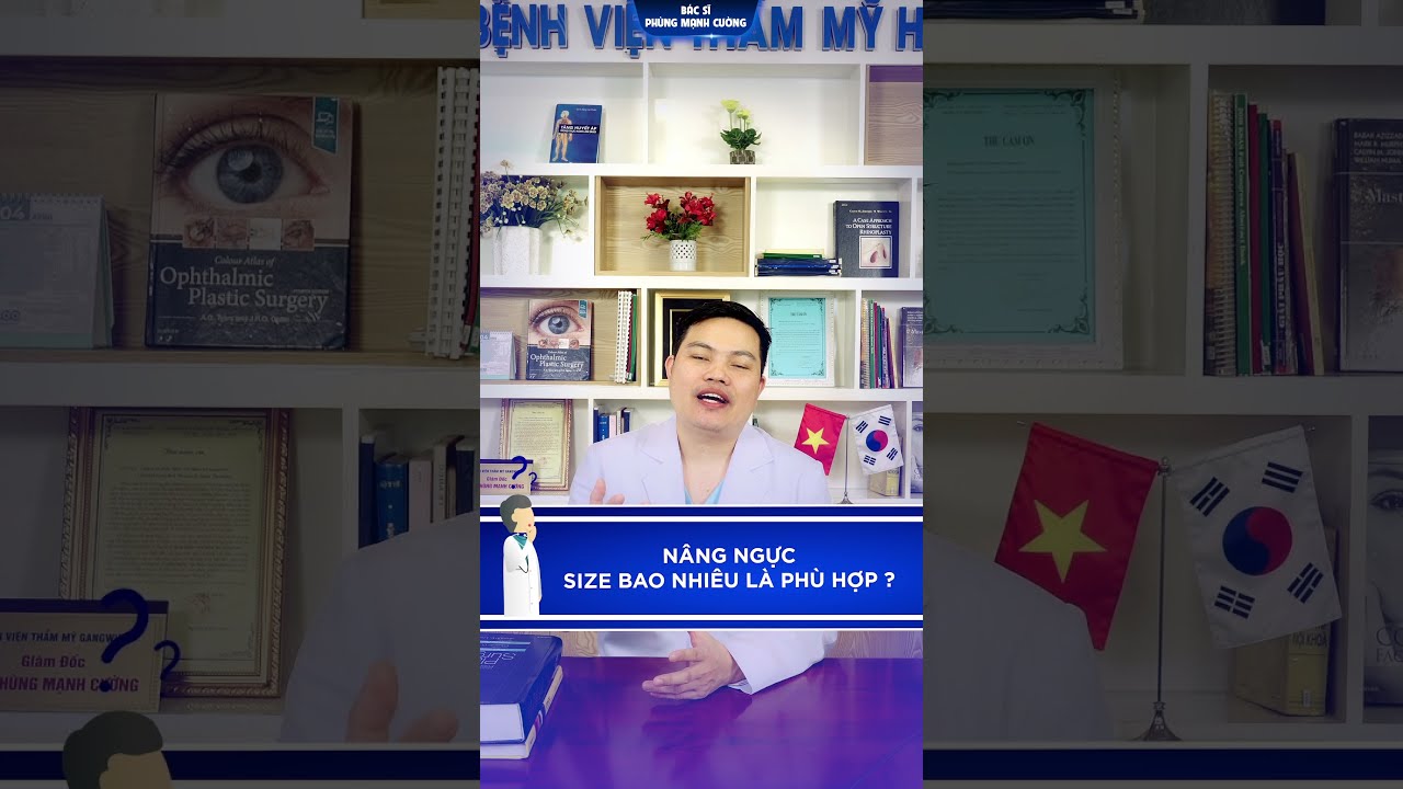 NÂNG NGỰC SIZE BAO NHIÊU LÀ ĐỦ, PHÙ HỢP?