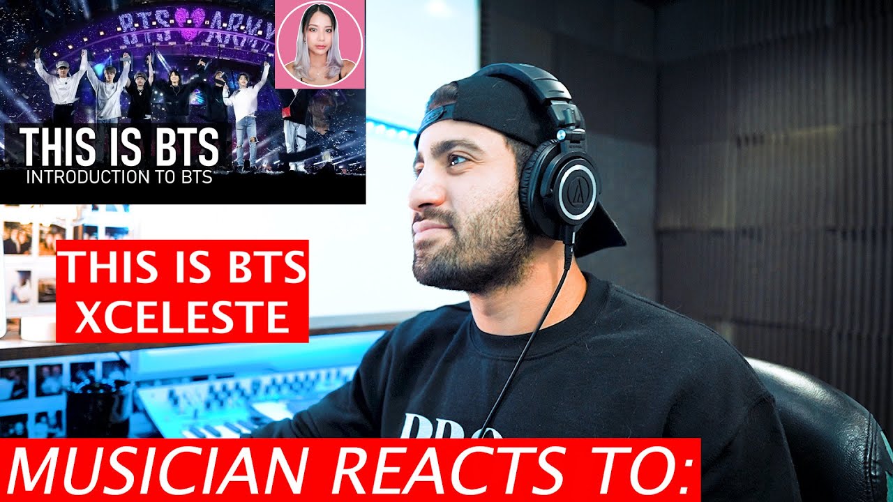 Musician Reacts To THIS IS BTS: Intro to BTS (XCeleste)