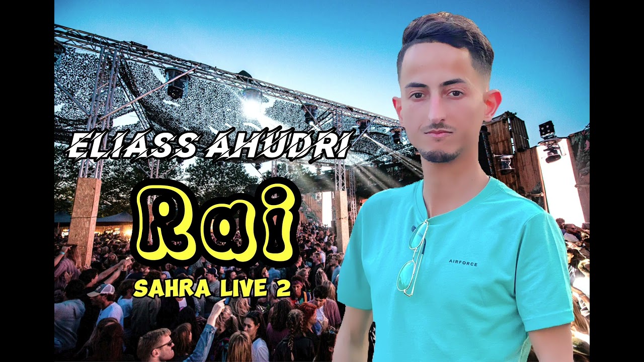 Eliass Ahudri - Sahra live( RAI ) Rifiya