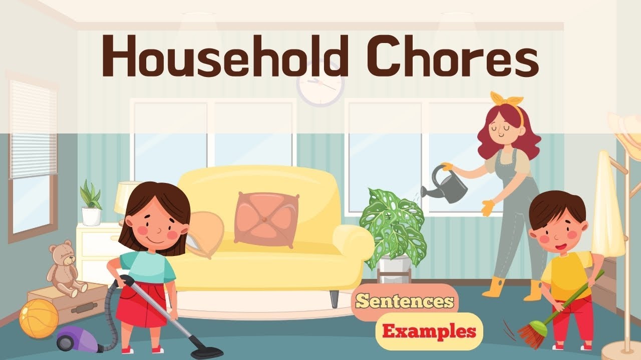 Household Chores for Kids | Fun & Easy Chores Children Can Do at Home | Vocabulary