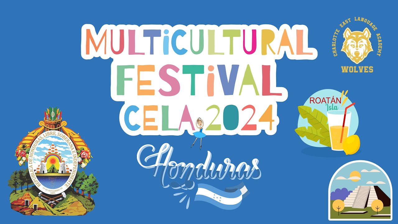 MULTICULTURAL FESTIVAL CELA 2024 - HONDURAS