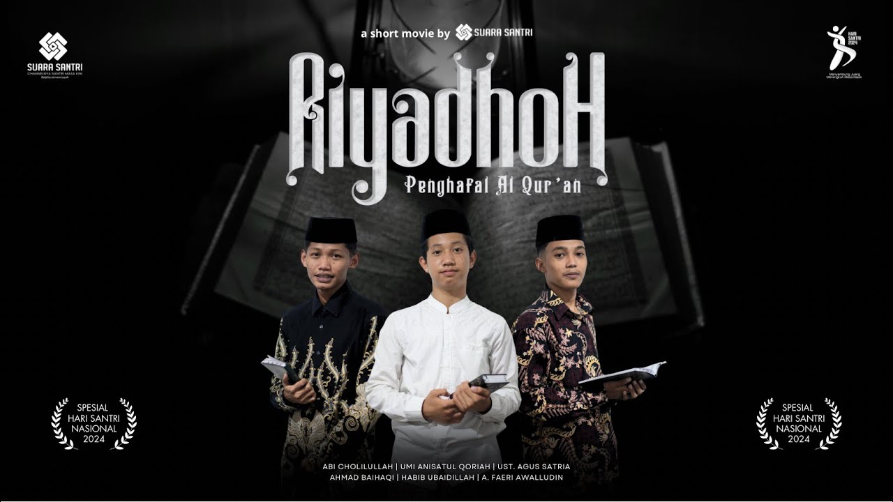 RIYADHOH PENGHAFAL AL QUR'AN | SHORT MOVIE