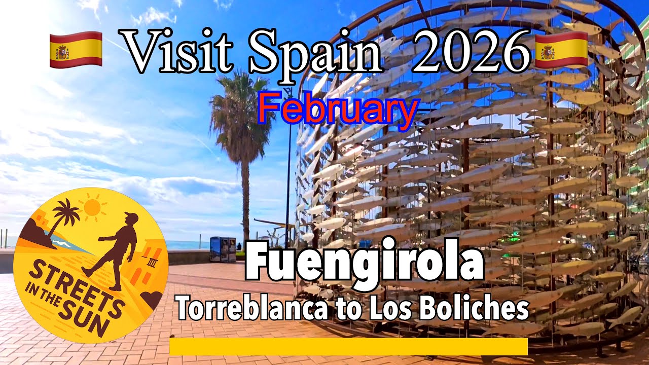 🚶‍♂️Fuengirola🇪🇸Walking video | Torreblanca to the Los Boliches | relaxing walk in February  2026 ☀️
