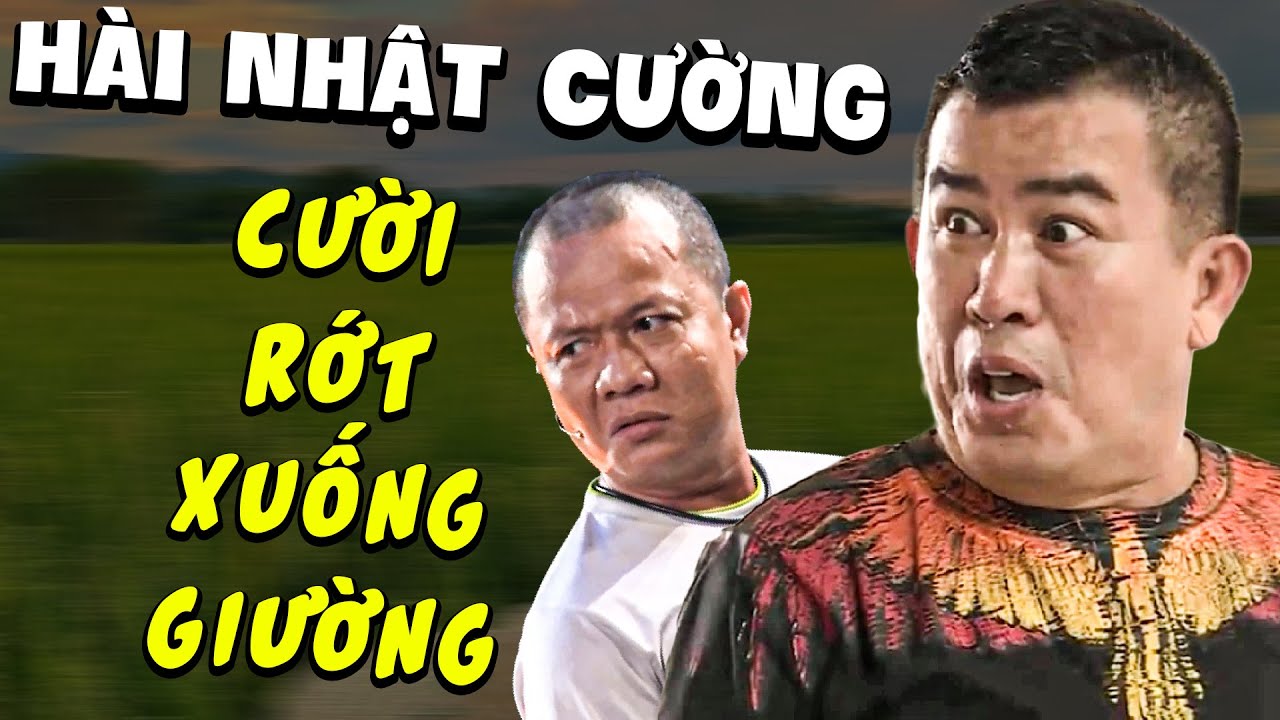 Hài Nhật Cường CƯỜI TÉ XUỐNG GIƯỜNG | Hài Việt Nam 2025 | Hài Kịch 2025 Hay Nhất | Hài 2025 | HTV