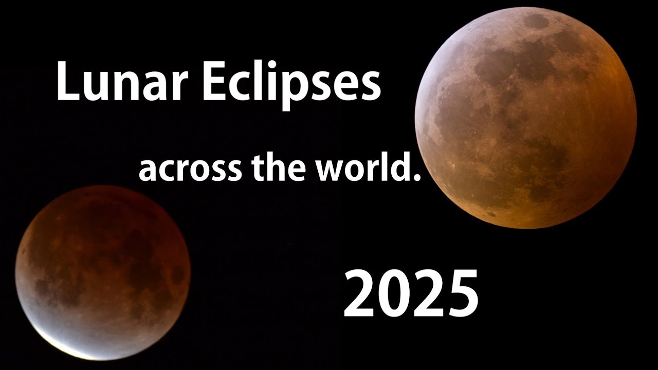 Total Lunar Eclipses in 2025 - Preview!