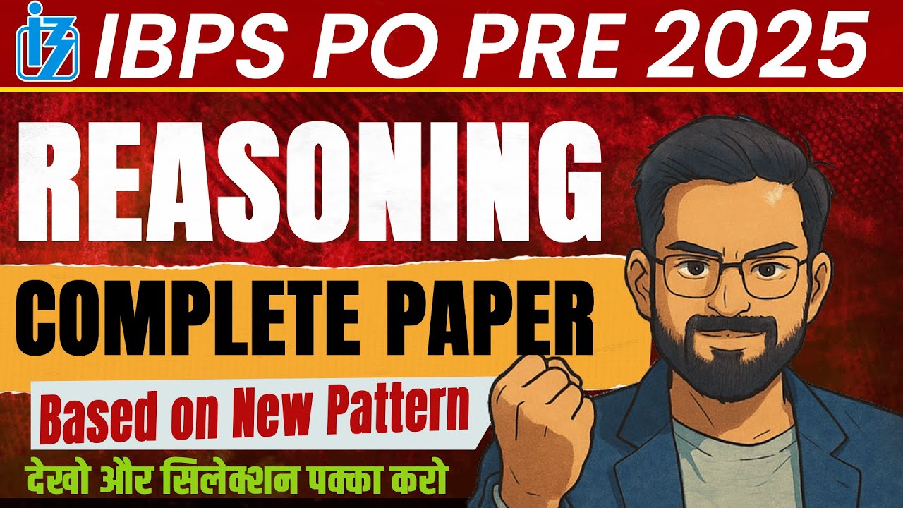 🔥IBPS PO Prelims 2025 Reasoning | New Pattern 35Q/40 Marks | Reasoning  बोले तो Sanjayy Sir