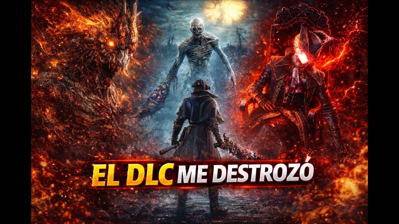 ☠️ Bloodborne Gameplay Completo SIN COMENTARIOS #6 - El DLC me destrozó.