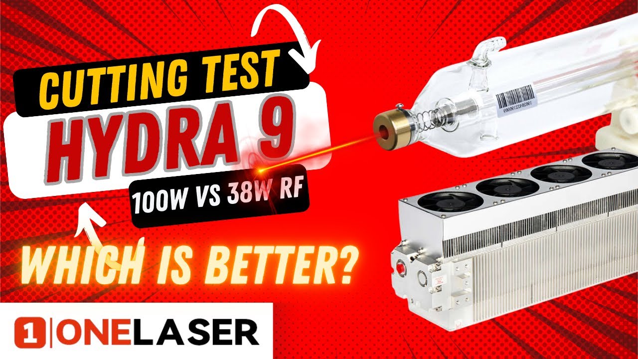 Which is Better For Cutting? RF vs Glass Tube - OneLaser Hydra 9 CO2 Laser Cut Tests