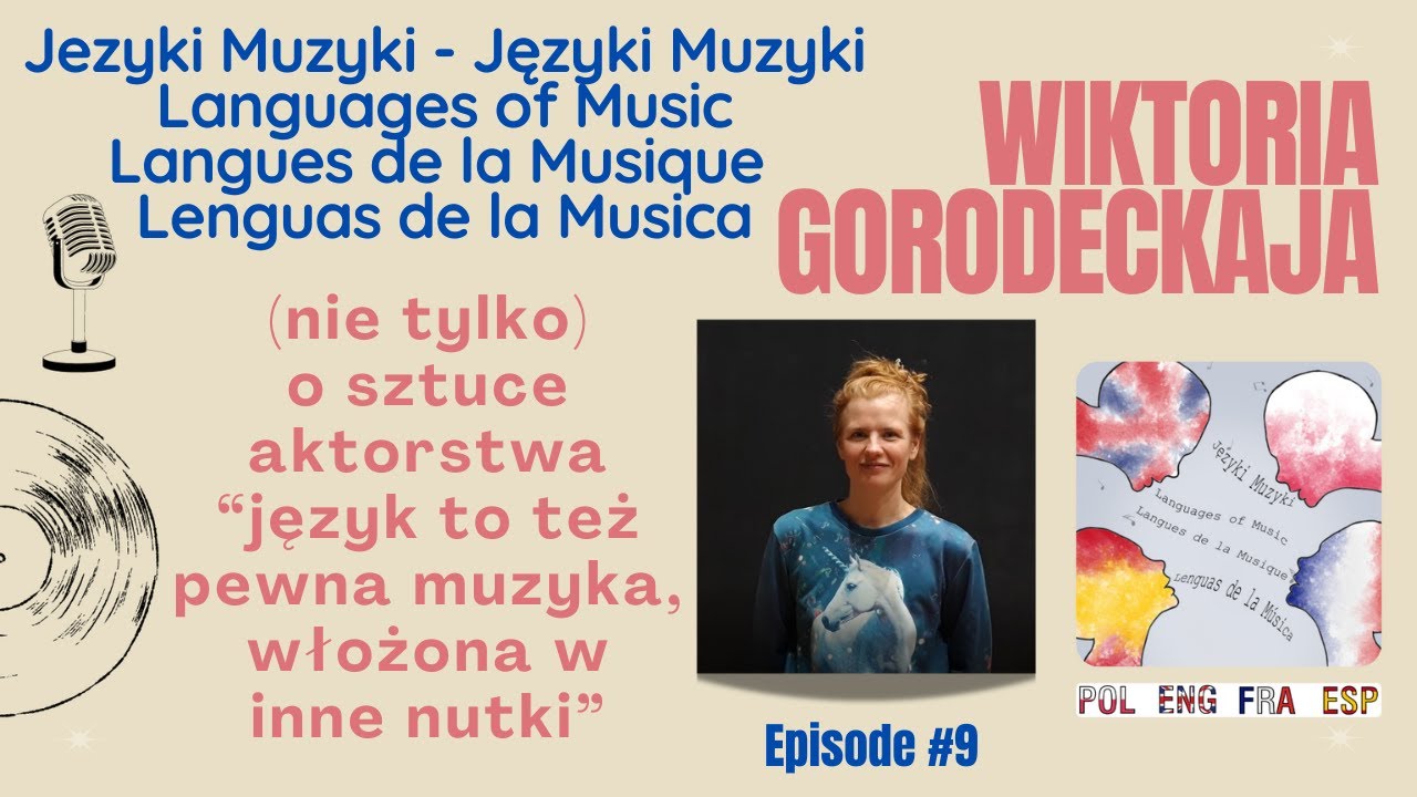 #9 [POL] Wiktoria Gorodeckaja | Wywiad | “język to też pewna muzyka, włożona w inne nutki” | 2024