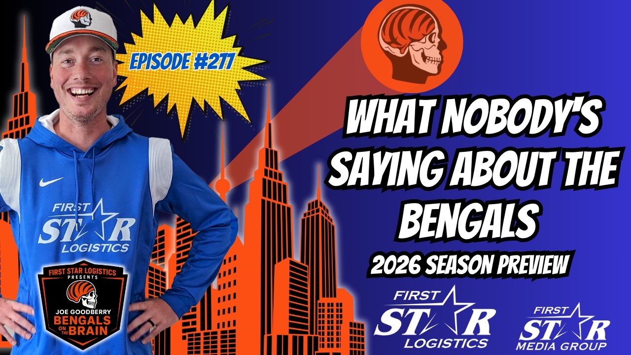 Here's What NOBODY'S Saying About the Bengals | 2026 Season Preview