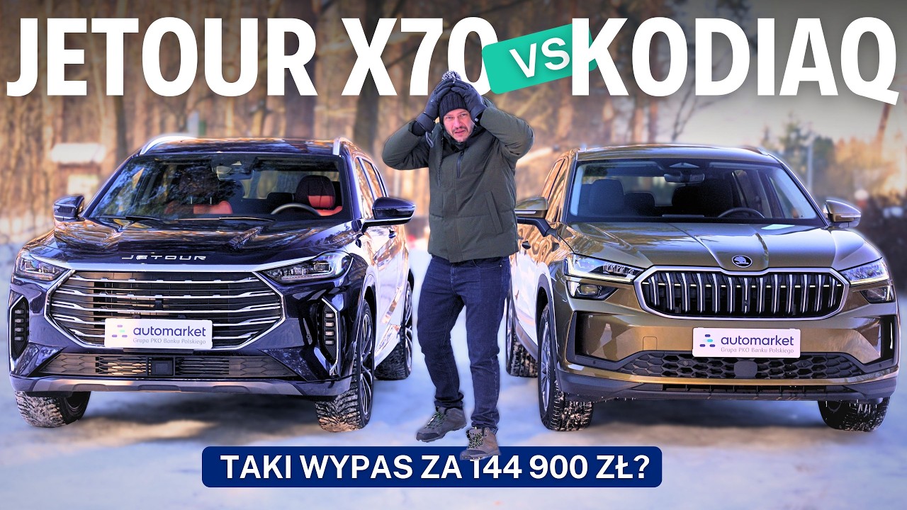 Jetour X70 vs Skoda Kodiaq - czy Chińczycy dogonili Skodę?
