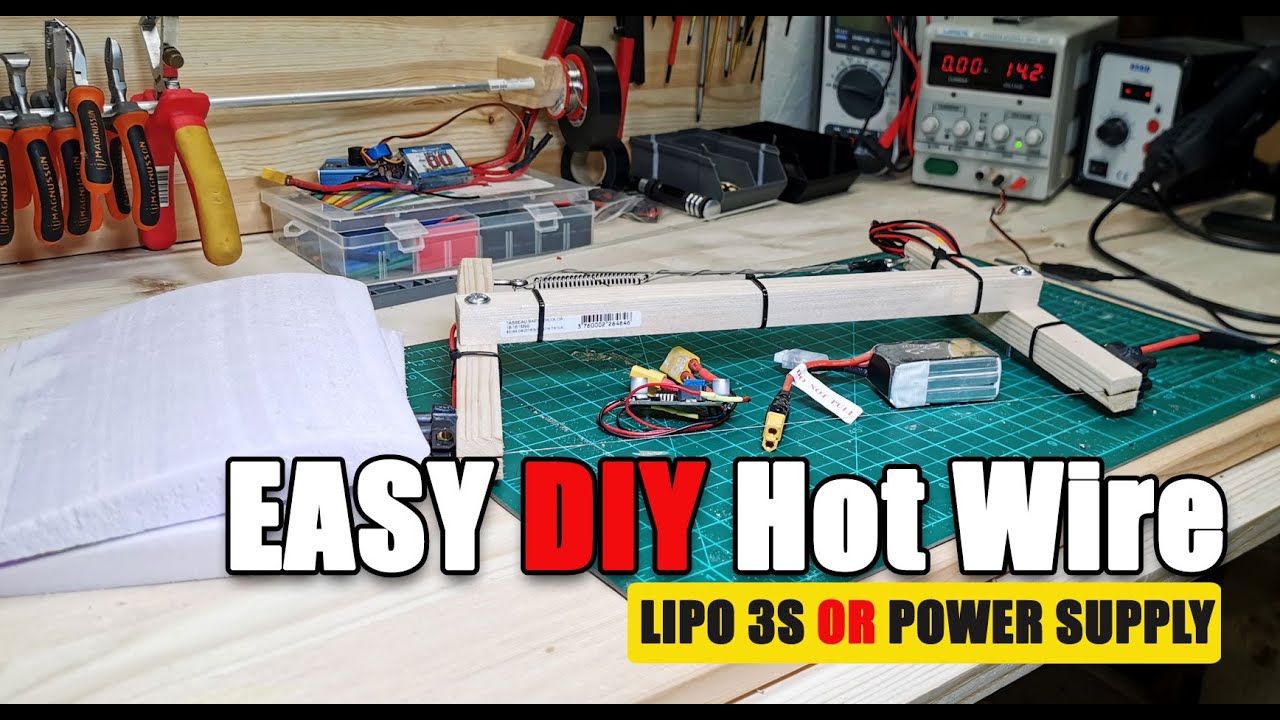 ✔️ DIY Easy Cutting Foam Wings with a Hot Wire Powered by a LIPO or Power Supply