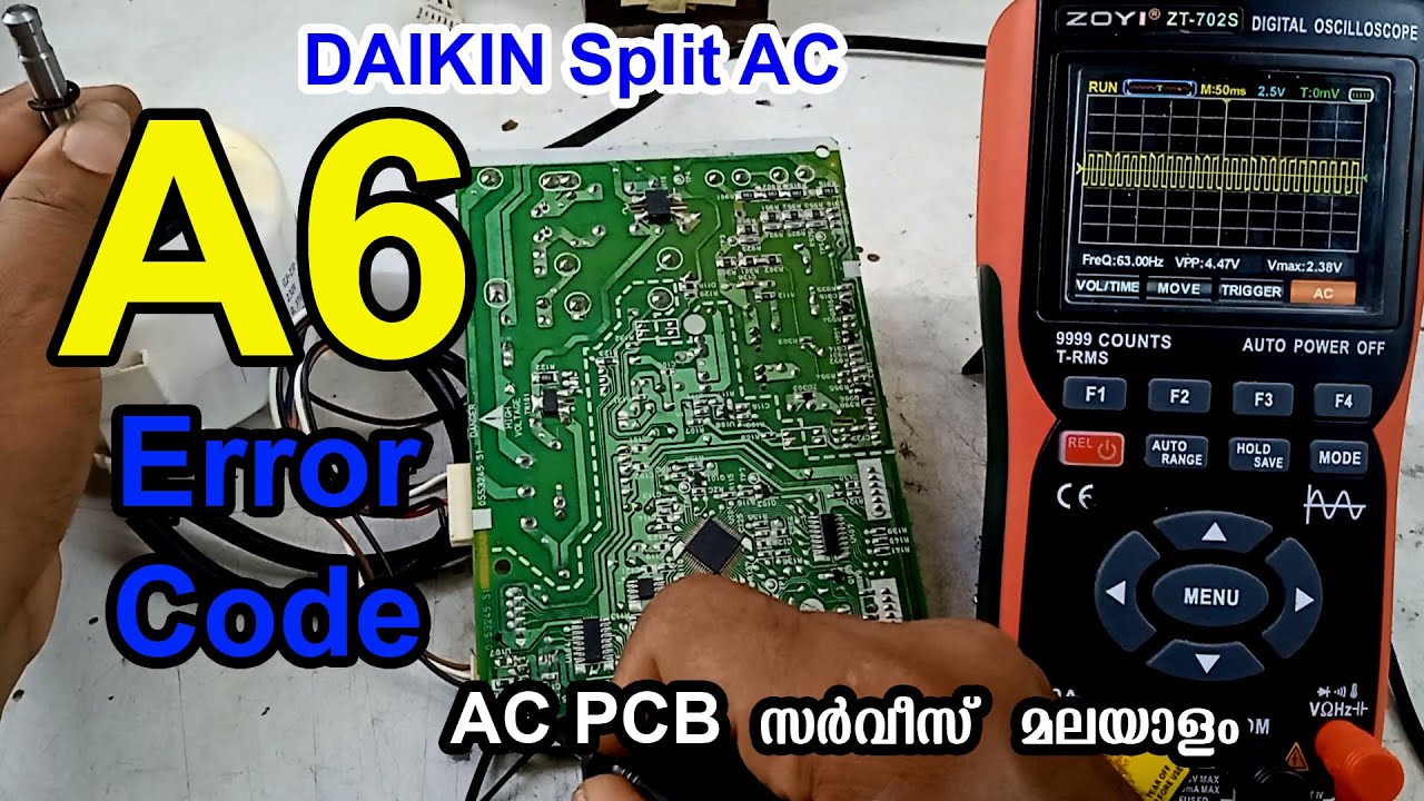 A6 Error Code DAIKIN Split AC PCB fault Repair #Malayalam