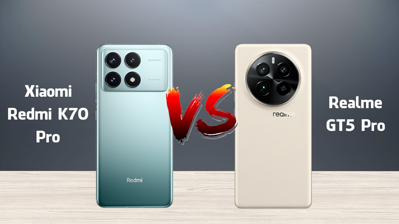 Xiaomi Redmi K70 Pro vs Realme GT5 Pro | Full Specification Comparison