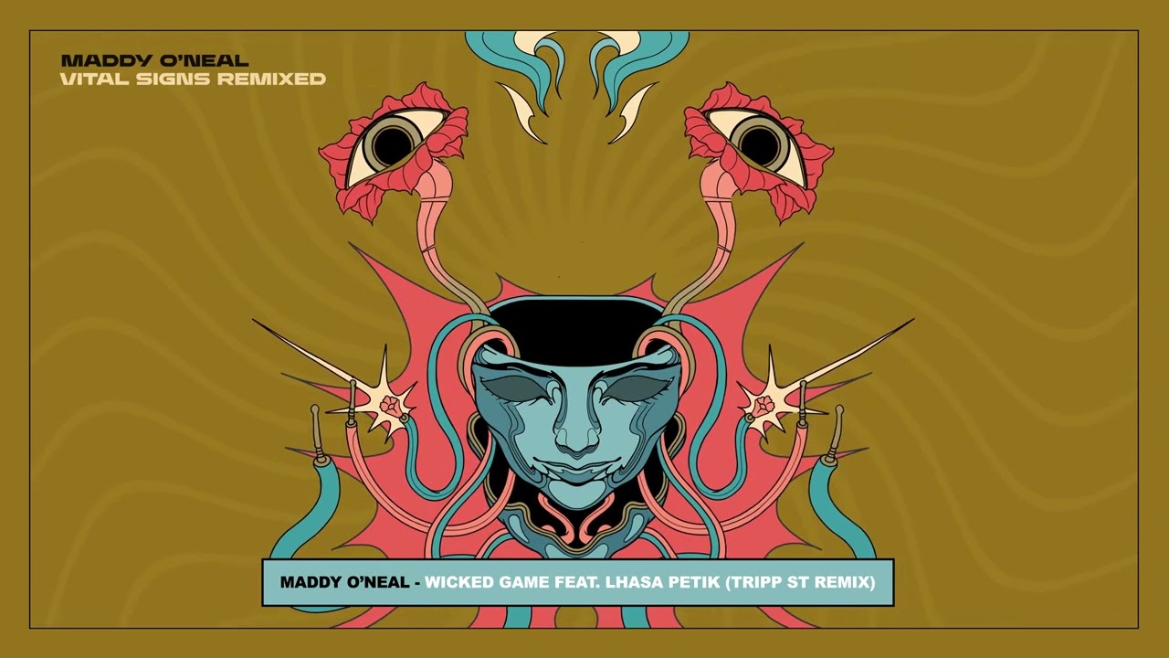 Maddy O'Neal - Wicked Game Ft. Lhasa Petik (Tripp St Remix)