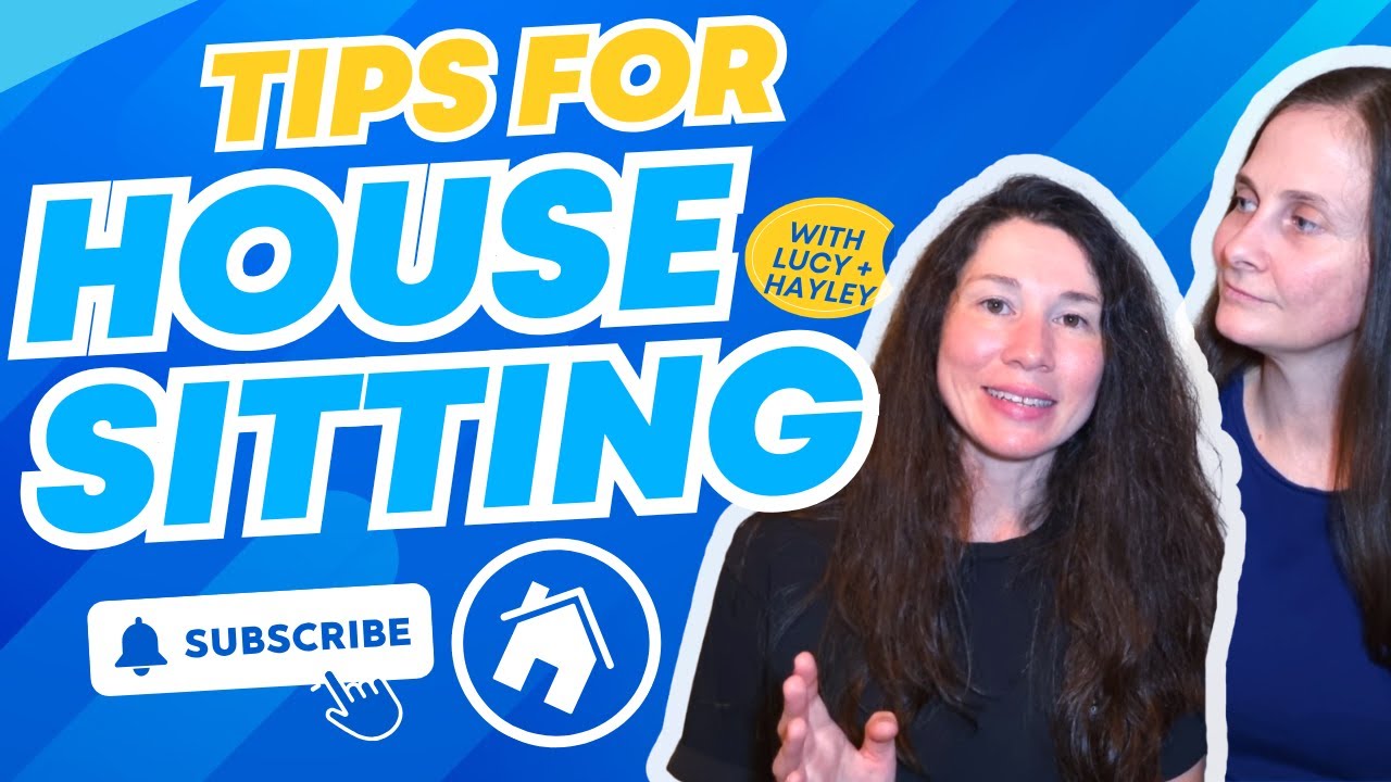 House Sit like A PRO | Tips for House Sitters