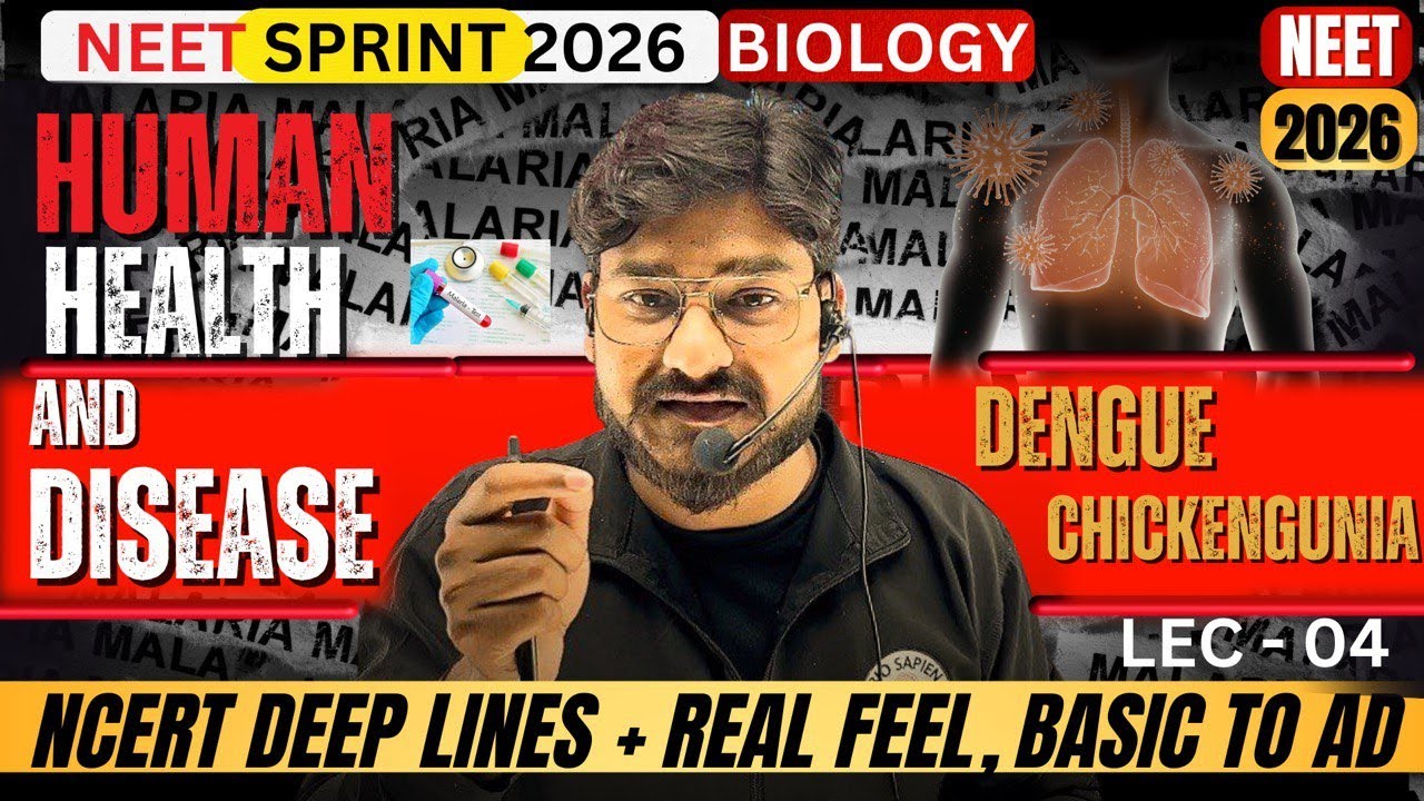 human health and disease  LEC 4 DENGUE AND CHICKENGUNYA by Anmol Sir