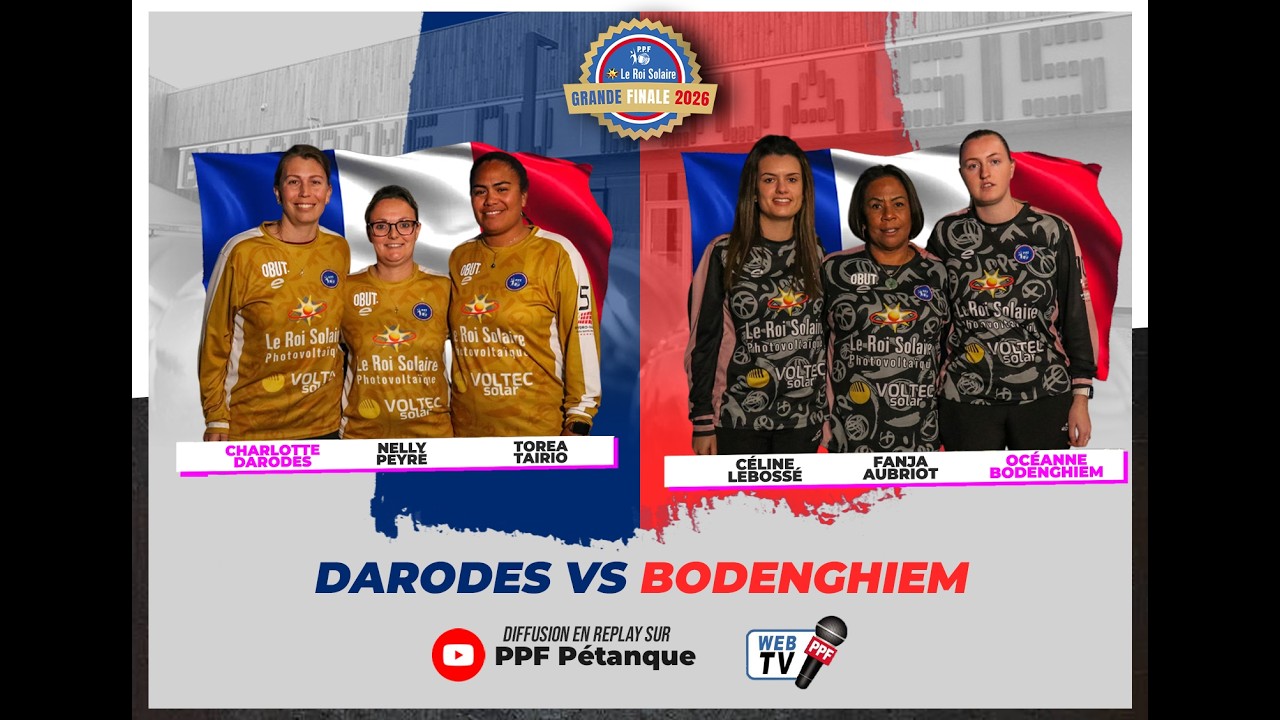 GRANDE FINALE PPF 2026 - DAMES - POULE 2 PARTIE 1 : DARODES vs BODENGHIEM