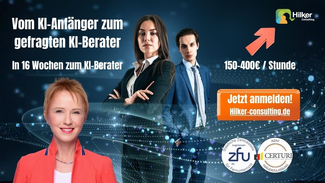 Vom KI-Anf&auml;nger zum gefragten KI-Berater: Dein Weg zum KI-Experten mit Spitzengehalt und Karriere