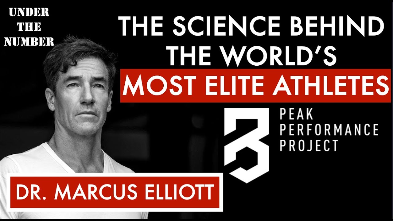 The Science Behind the World's Most Elite Athletes · Dr. Marcus Elliott | Under the Number S2 E6